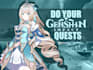 play genshin quests and maintenance for you