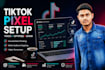 setup tiktok pixel and events API for accurate tracking