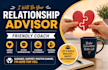 be your relationship advisor, friendly coach