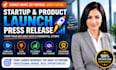 write a startup or product launch press release for media