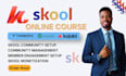 setup skool community skool course creation skool community manager