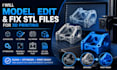 model, edit and fix stl files for 3d printing