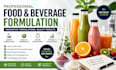 formulate food, juice, soft drinks, smoothies, beverages and supplements