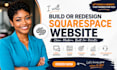 build squarespace website, redesign squarespace website development, squarespace