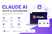 setup claude ai, claude code and business automation
