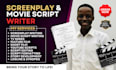 write movie scripts, screenplays and film scripts