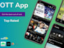 do custom ott, iptv app development for android, ios, smart tvs