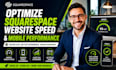 optimize squarespace website speed and mobile performance