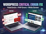 wordpress critical errors and fatal errors