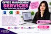 provide professional office management and ms office services