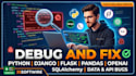 debug and fix python, django, flask, pandas, openai, sqlalchemy code