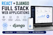 build a full stack web app using django and react