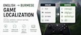professionally localize your game from english to burmese