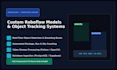 build custom roboflow computer vision and object tracking systems