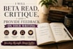 beta read, critique, and provide feedback on your writing