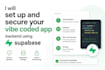 set up and secure your vibe coded app backend using supabase
