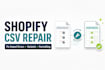 fix or convert your product file to a shopify ready CSV