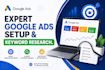 setup and optimize google ads campaigns