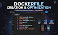 create and optimize dockerfiles for your application