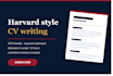write a harvard style cv resume in 12 hours