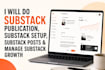 do substack pubiication, substack setup, substack post, manage substack growth