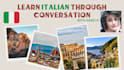 practice italian conversation with you as a native speaker