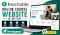 build teachable online course website and setup
