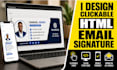 design a clickable HTML email signature