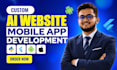 build ai website development ai mobile app full stack custom website development