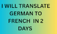 translate german to french in 3 days