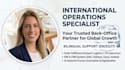 be your bilingual international operations and back office manager
