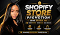 shopify marketing, shopify store promotion, website promotion