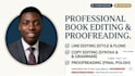 provide professional book editing, copy editing and proofreading