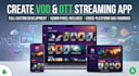 build a vod and ott video streaming app with admin