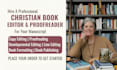 be your christian book editor and proofreader