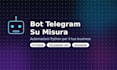 create a custom telegram bot for your business