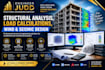 do structural analysis load calculations wind and seismic design