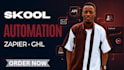 setup skool automation, skool zapier and skool gohighlevel integration