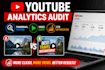 audit youtube analytics, thumbnails, videos and CTR