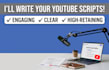 write youtube video scripts