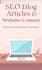 write SEO blog articles and website content