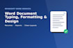 type, format, and design your ms word documents