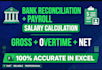 do bank reconciliation and salary calculation payroll