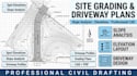 design site grading, slope analysis and driveway plans