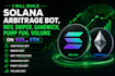 build solana arbitrage bot, mev, sniper, sandwich, pump fun, volume on sol, eth