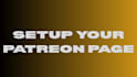 setup your patreon page