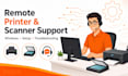 troubleshoot and fix printer and scanner issues remotely
