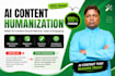 humanize and edit ai content