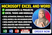 do your microsoft excel and word assignments, projects, modules, and tasks