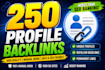 do 250 profile backlinks for local seo